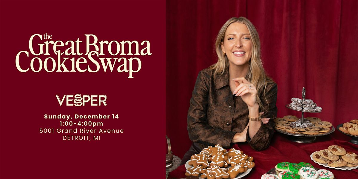 The Great Broma Cookie Swap w\/ author Sarah Fennel