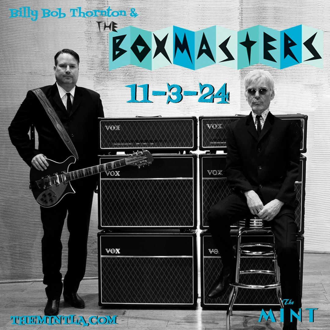 THE BOXMASTERS & BILLY BOB THORNTON WITH FRAN MORAN AND THE NERVOUS WRECKS, ANGELA PETRILLI ACOUSTIC