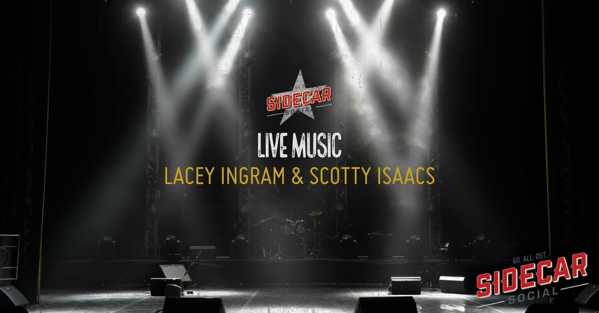 Lacey Ingram & Scotty Isaacs