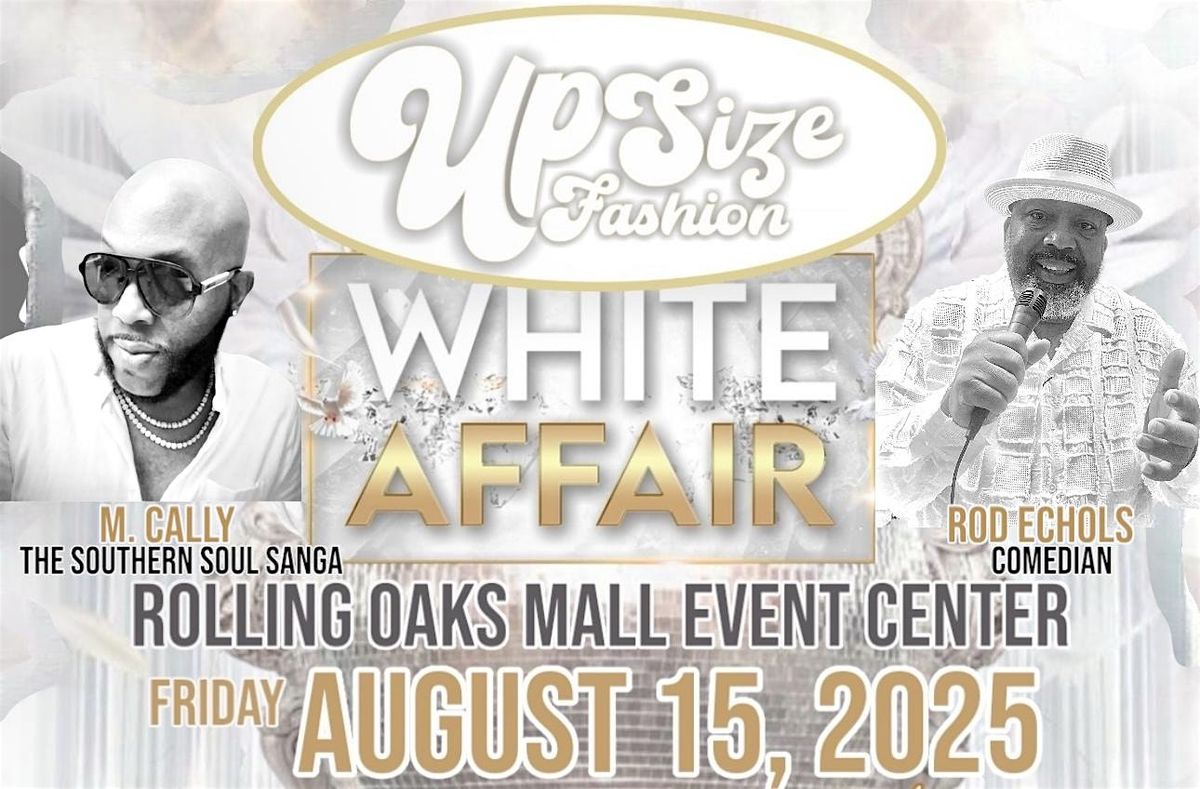 The Upsize Fashion All White Affair & Comedy Jam
