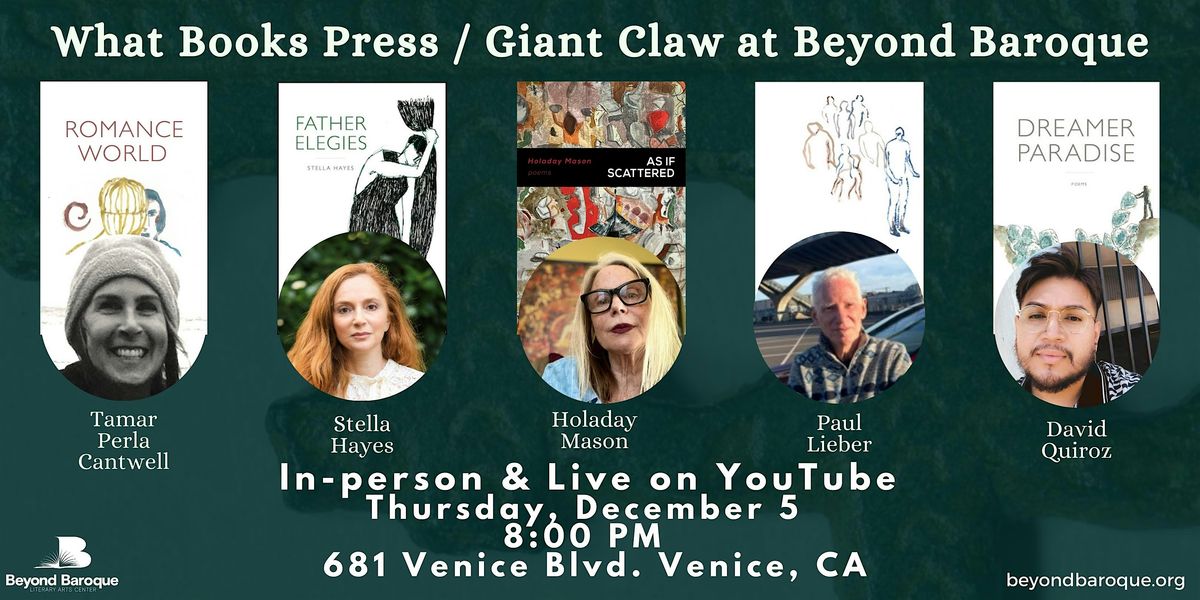 An Evening with What Books Press \/ Giant Claw