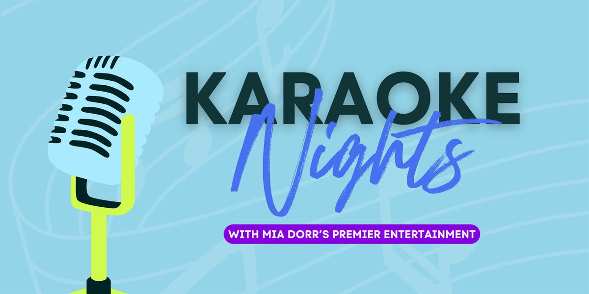 Karaoke Night with Mia Dorr Entertainment
