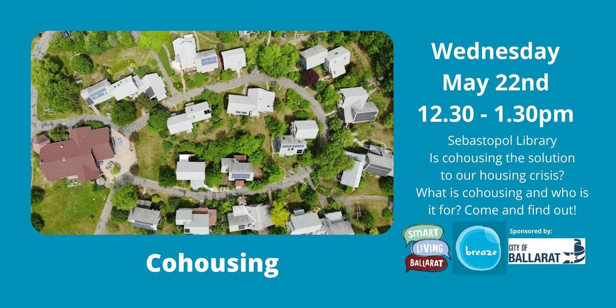 Cohousing - Smart Living Ballarat May