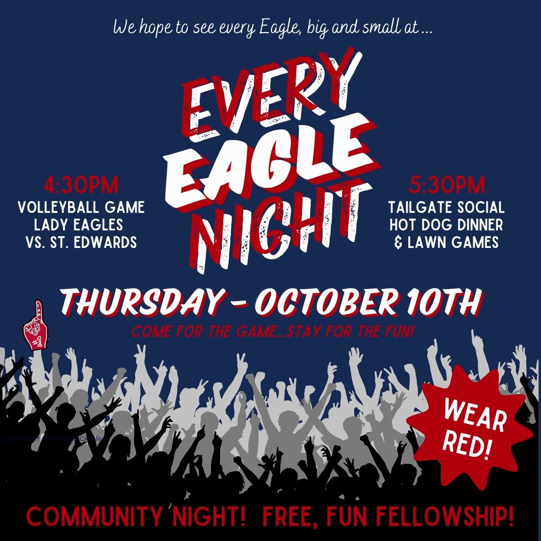 Every Eagle Night \ud83c\udfd0 \ud83c\udf2d 