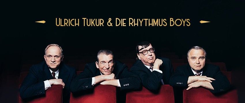 Ulrich Tukur & Die Rhythmus Boys