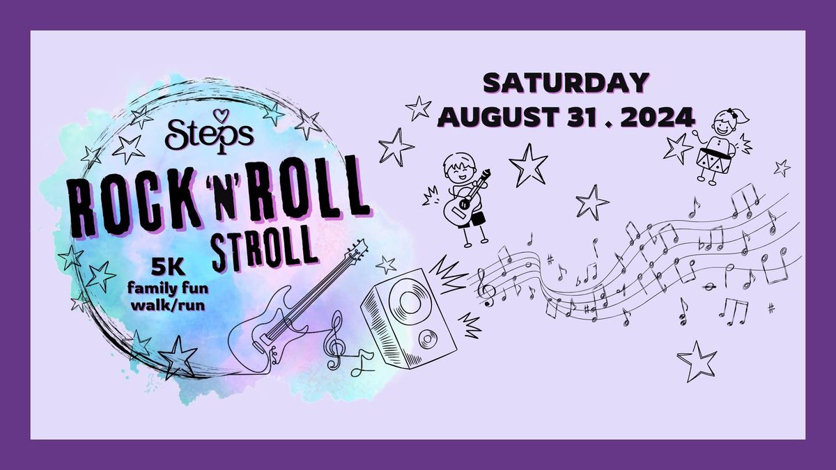 ROCK 'n' ROLL STROLL 5K family fun walk\/run