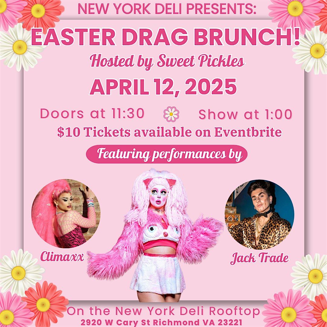 New York Deli Presents: Easter Drag Brunch