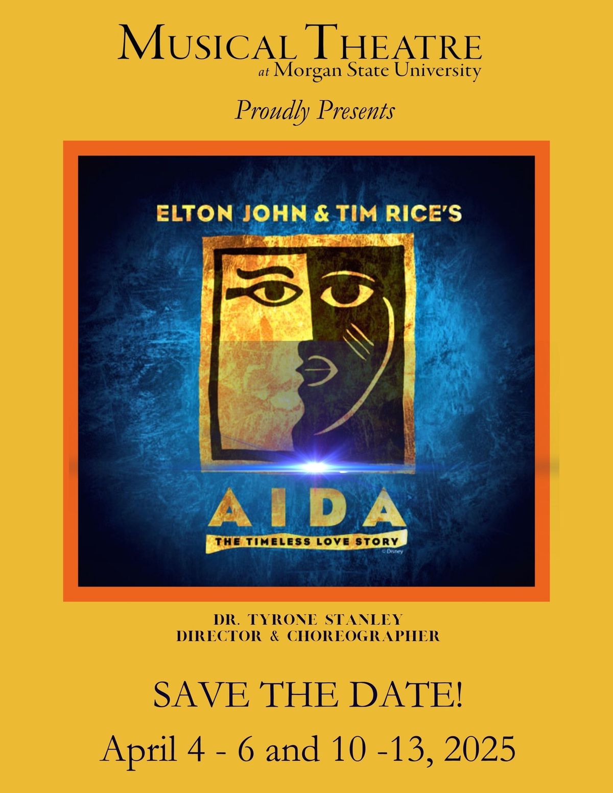 Musical Theatre at Morgan State presents Tim Rice & Elton John's  "AIDA"