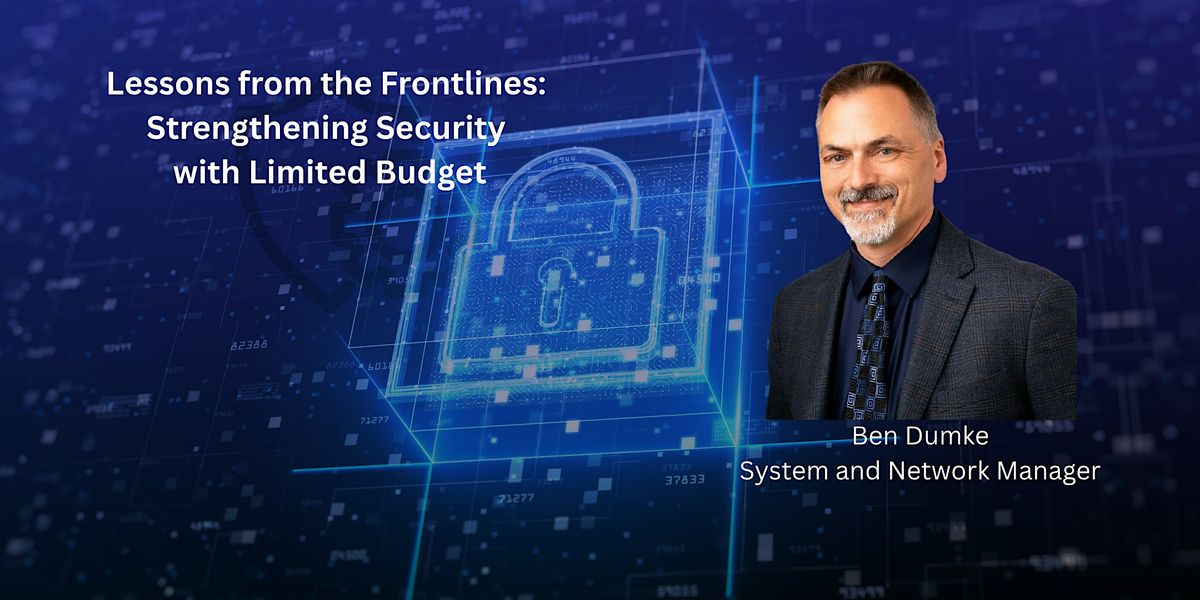 October 2025 Strengthening Security with a Limited Budget