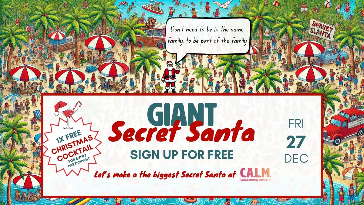 Giant Secret Santa @CALM : Sign Up for Free