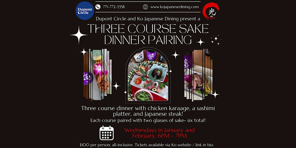 Ko Japanese Dining Three Course Sake and Dinner Pairing Experience