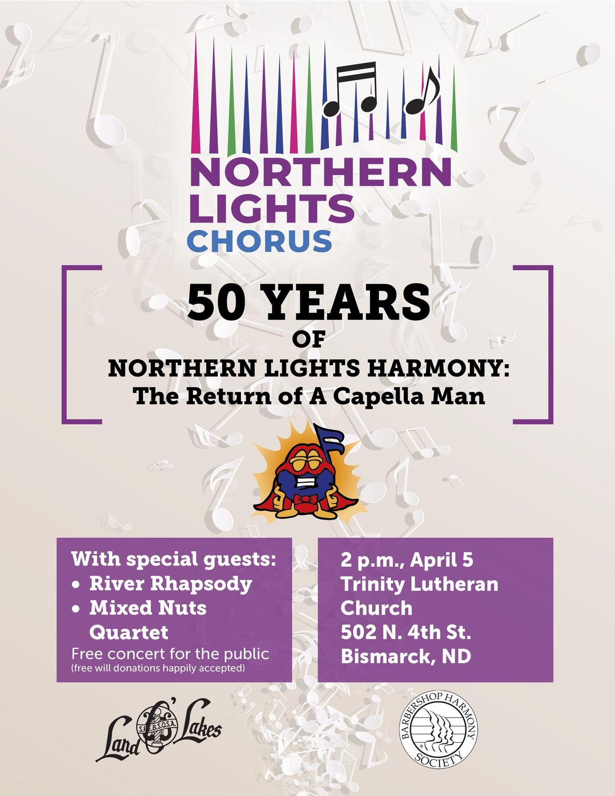 50 years of Northern Lights Harmony: The Return of A Capella Man