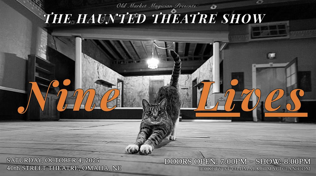 The Haunted Theatre Show: Nine Lives