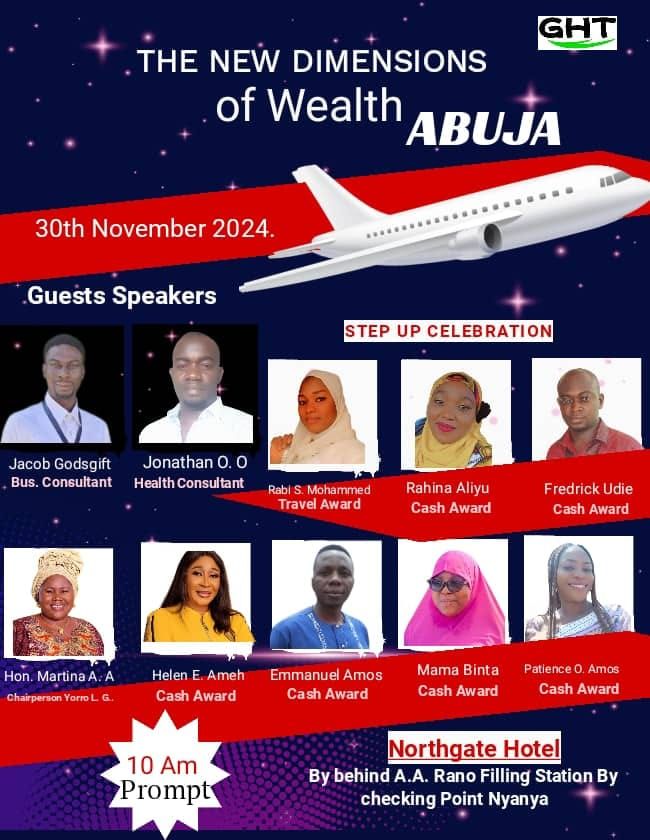 The New Dimension of Wealth - Abuja!