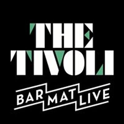 The Tivoli