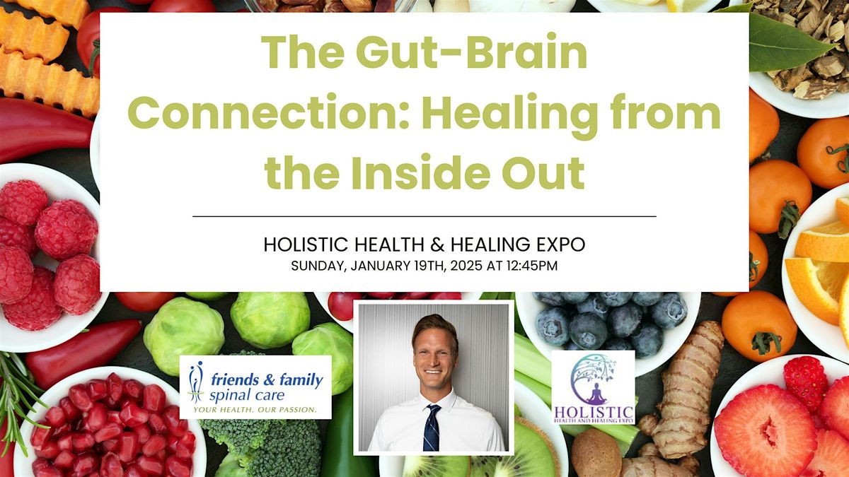 The Gut-Brain Connection: Healing from the Inside Out