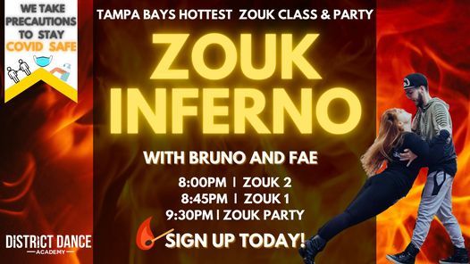 Zouk Inferno | Class and Party w\/ Bruno & Fae