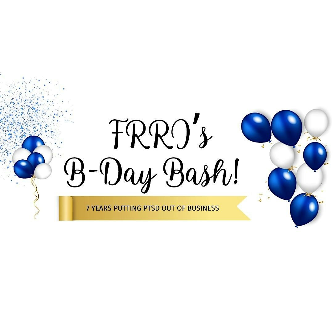 First Responders Resiliency, Inc.'s B-Day Bash!