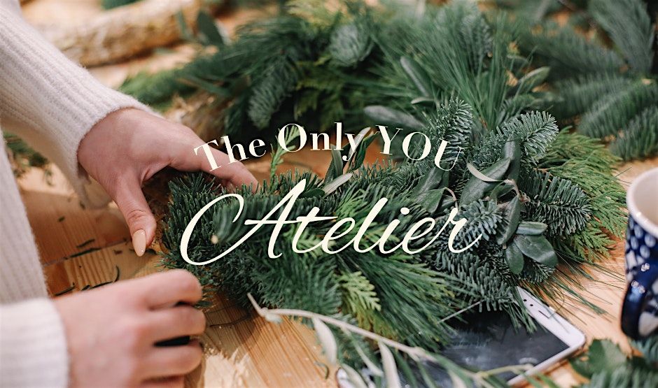Only YOU Atelier: Taller de Coronas Navide\u00f1as