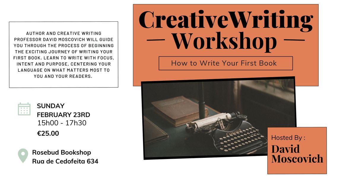 Creative Writing Workshop: How to Write Your First Book