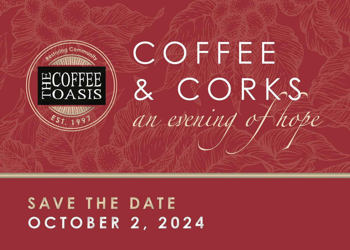 Coffee & Corks, An Evening Of Hope