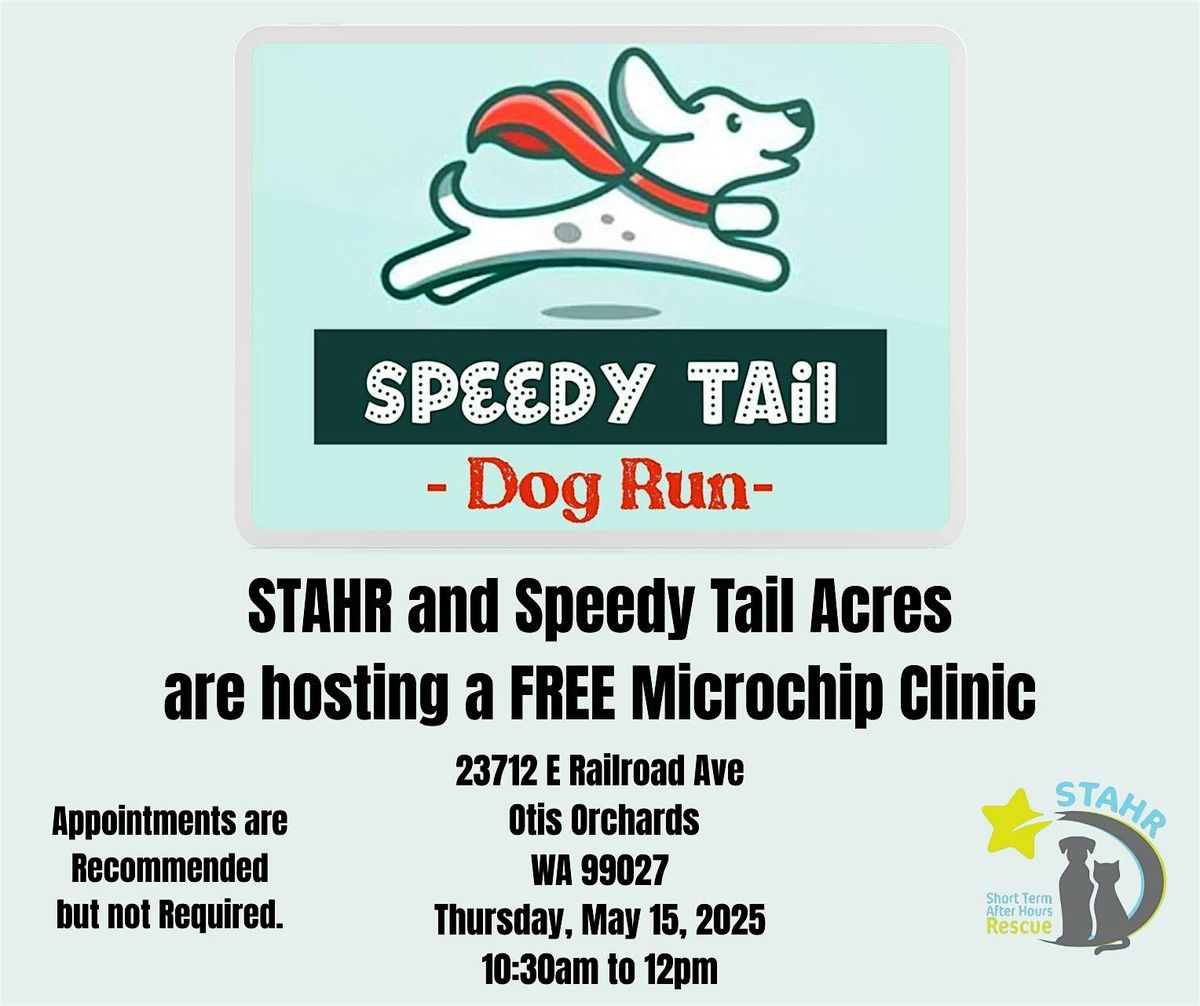 September 9th Speedy Tail Acres Microchip Clinic