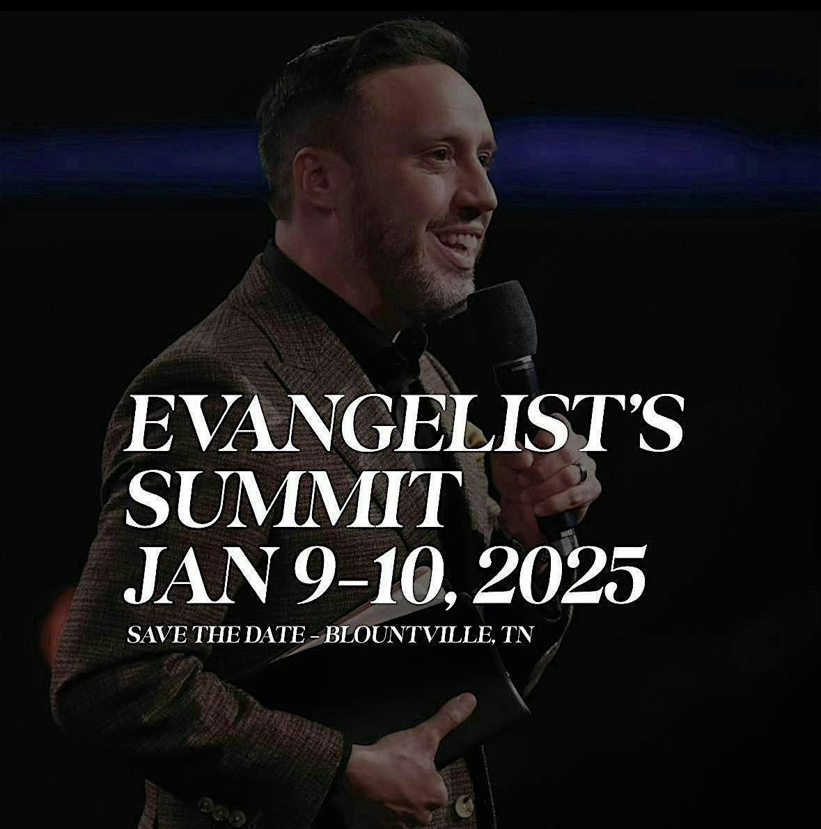 Evangelist\u2019s Summit