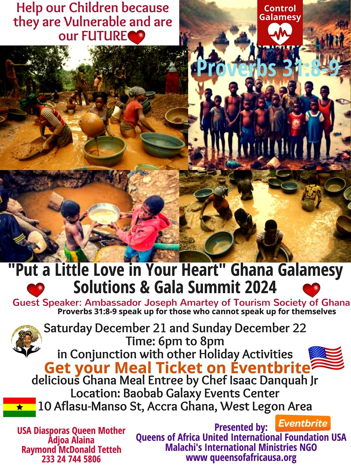 Put a little Love in Your Heart Ghana|Galamesy Solutions & Gala Summit 2024