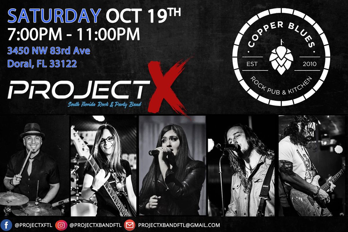 Project X @ Copper Blues Doral 