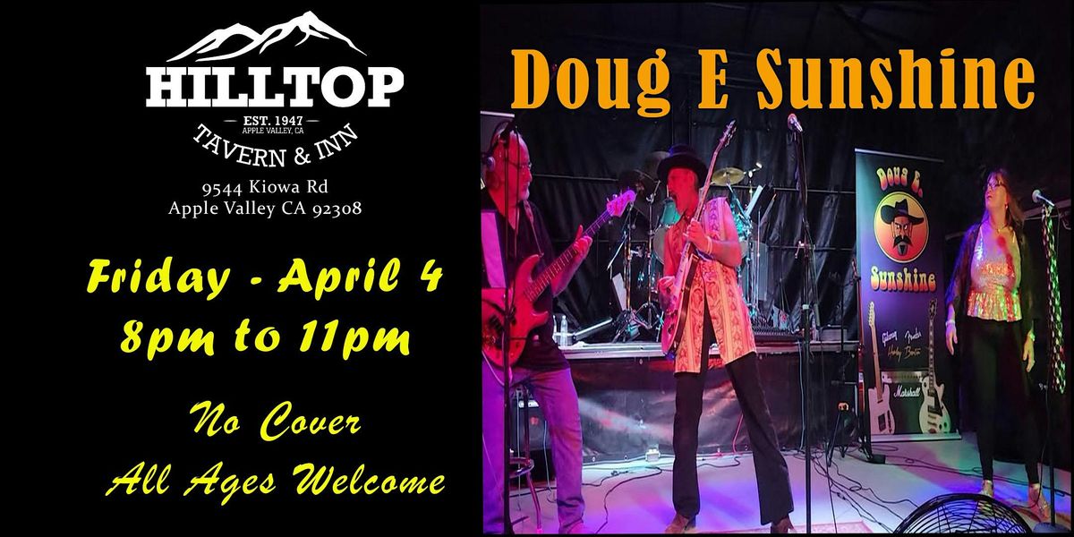 Doug E Sunshine - Local Band