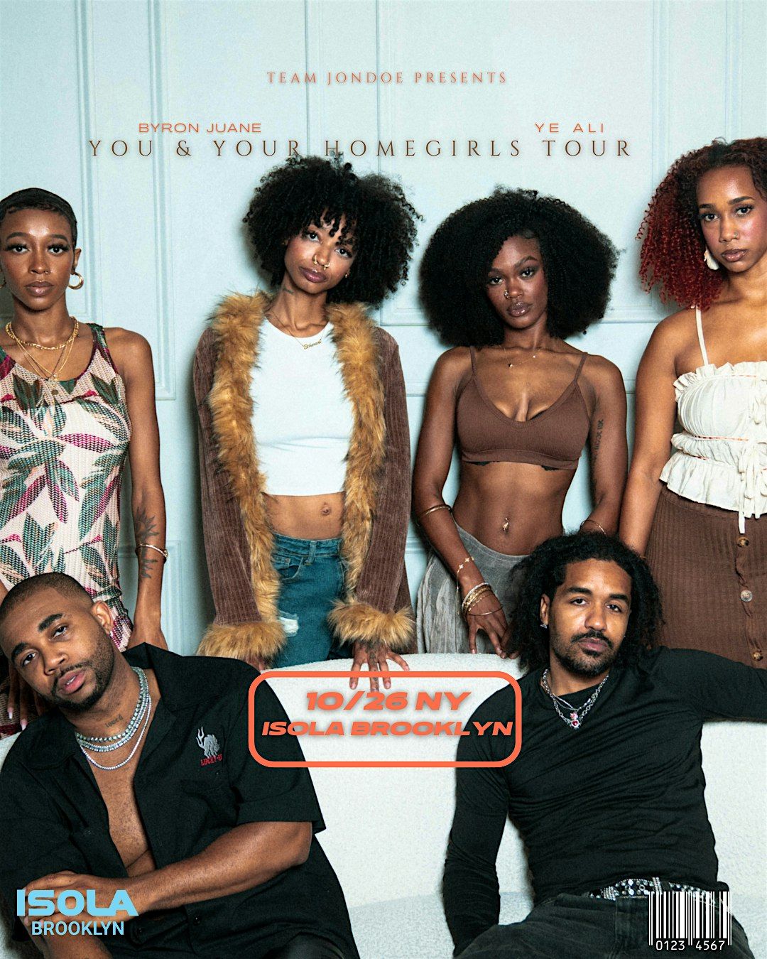 Byron Juane & Ye Ali: You & Your Homegirls Tour