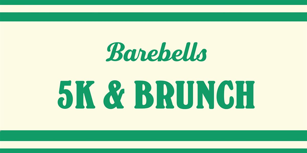 Barebells 5k & Brunch