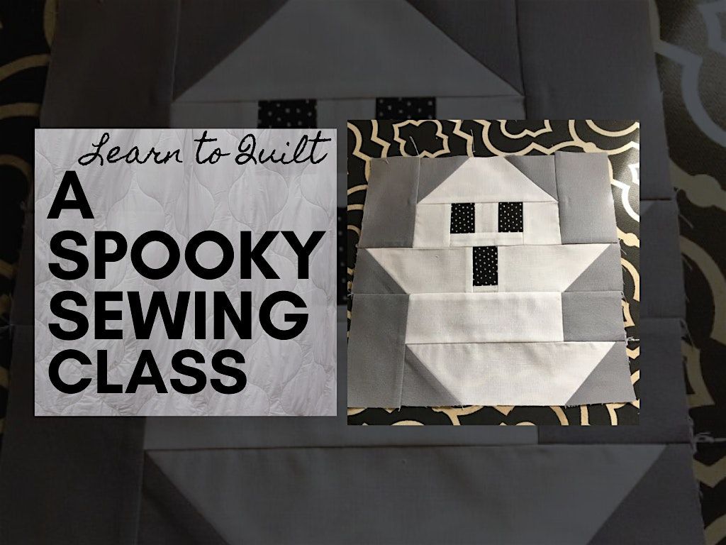 Spooky Sewing Class in Toronto \u2013 Halloween Quilt Workshop