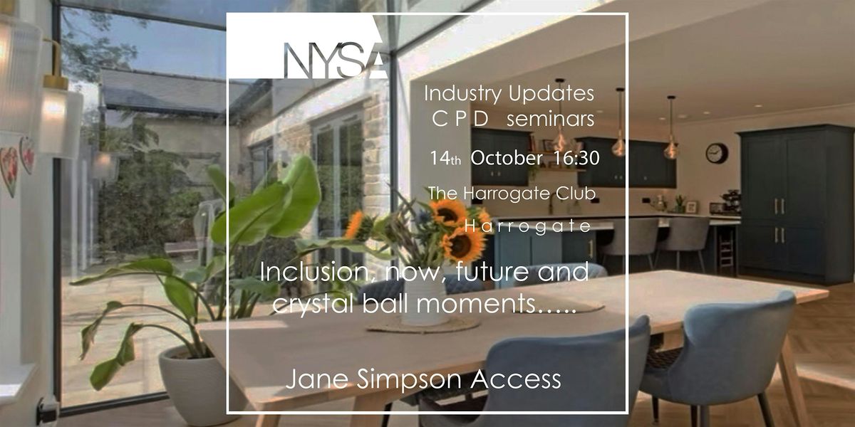 NYSA Industry Updates - Inclusion, now, future and crystal ball moments\u2026..