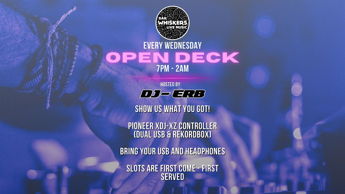 Open Deck Wednesdays