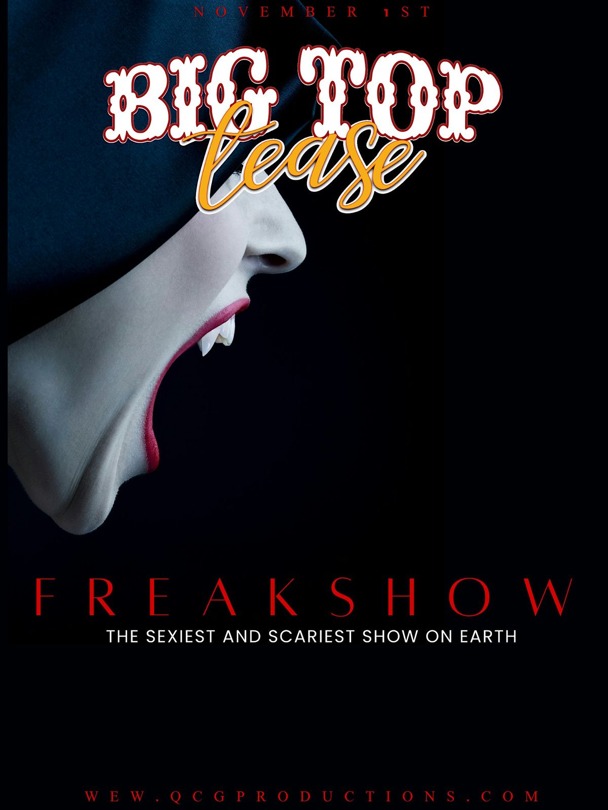 Big Top Tease:  FREAKSHOW