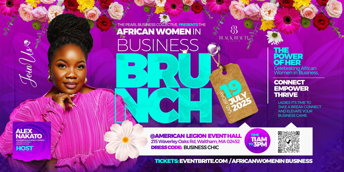 AFRICAN WOMEN IN BUSINESS BRUNCH BOSTON