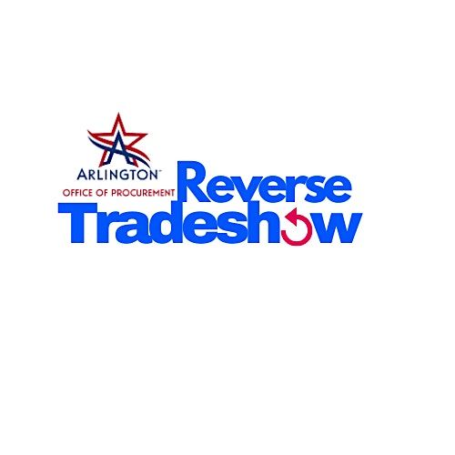 City of Arlington  Reverse Trade Show