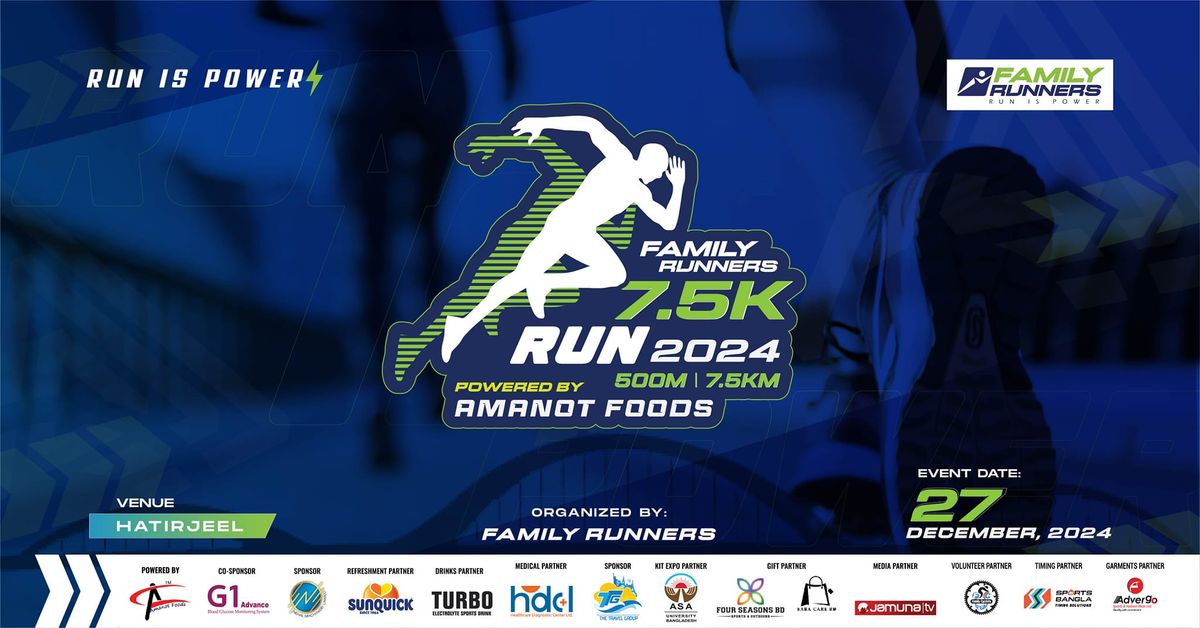 Family Runners 7.5K Run 2024 Powered By Amanot Foods 