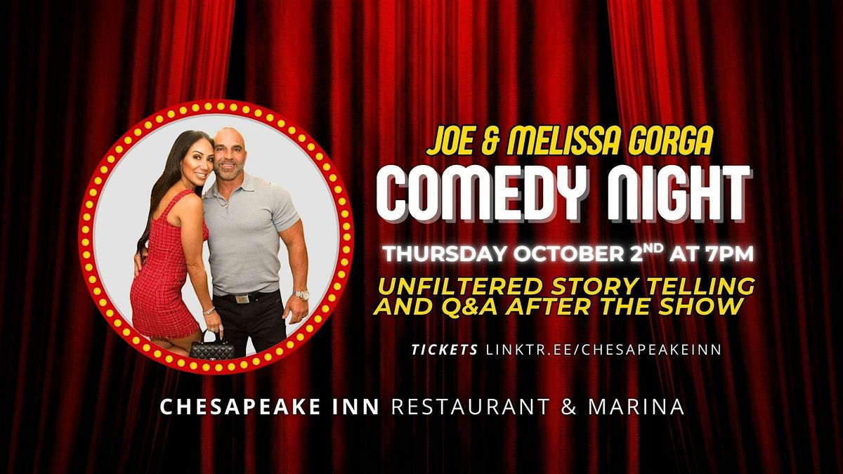 Melissa & Joe Gorga Comedy Night!