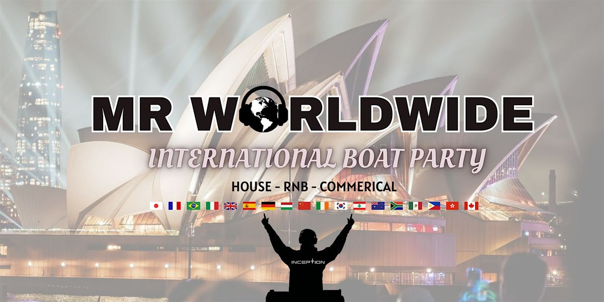 Mr Worldwide - An International Boat Party