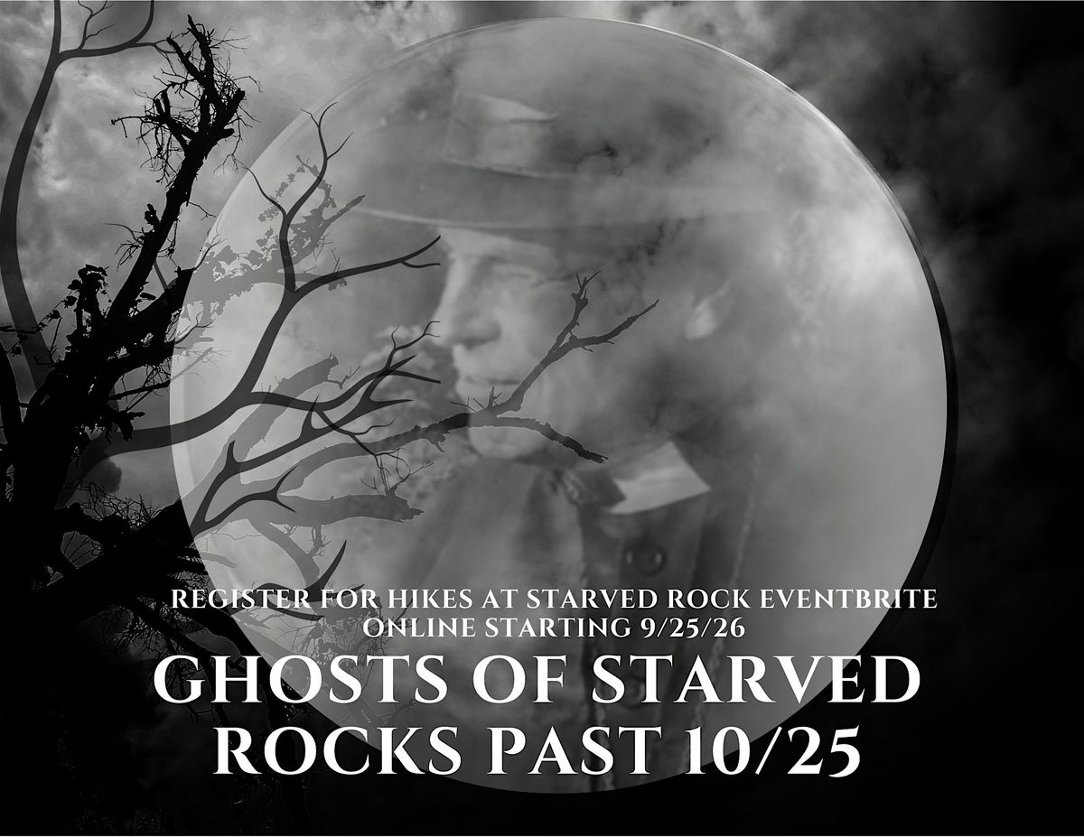Ghosts of Starved Rock's Past-7:00 PM Tour