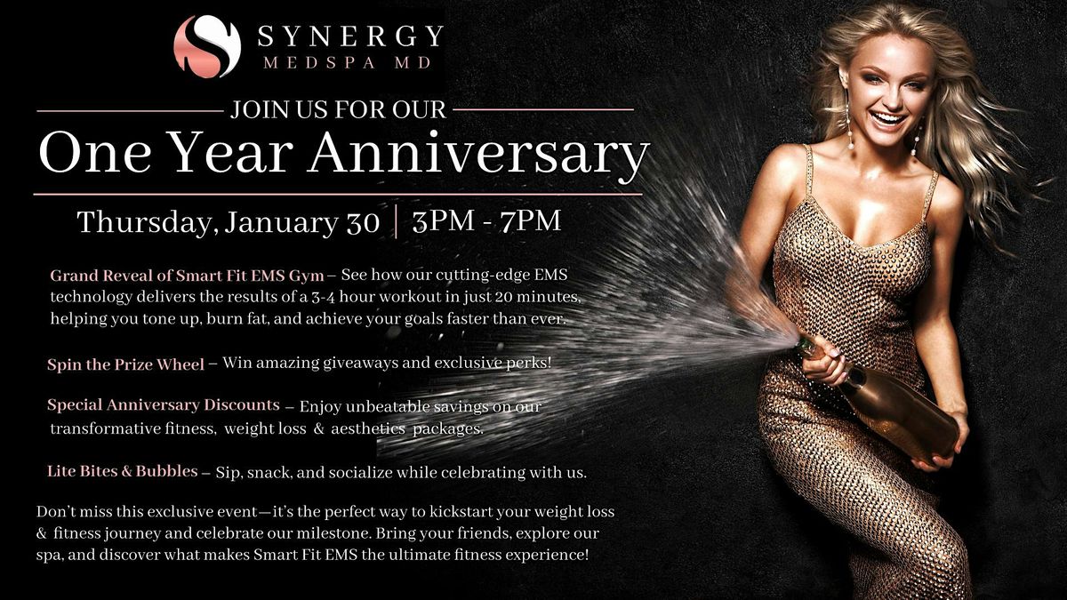 Synergy MedSpa MD 1-Year Anniversary Celebration!