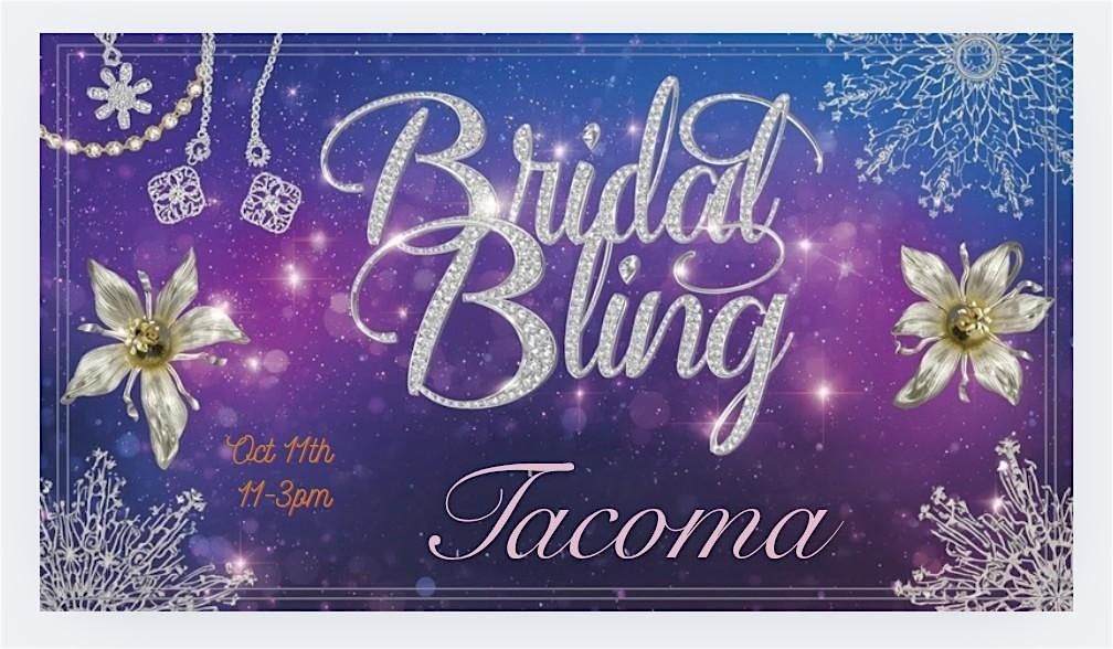 Bridal Bling Tacoma 2025