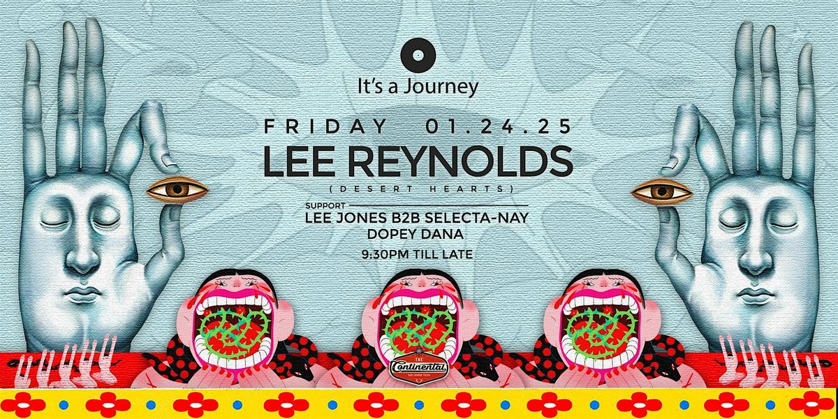 It\u2019s a Journey Presents: Lee Reynolds