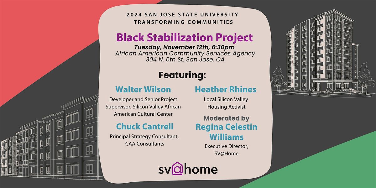 SV@Home Presents: The Black Community Stabilization Project