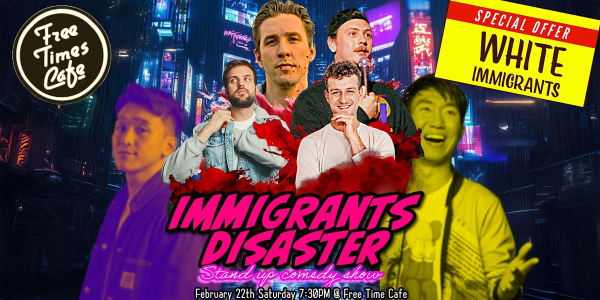 Immigrants disaster | STAND UP COMEDY SHOW