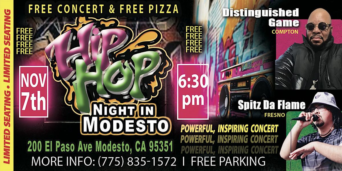 Free HIP-HOP Concert & Free Pizza in MODESTO
