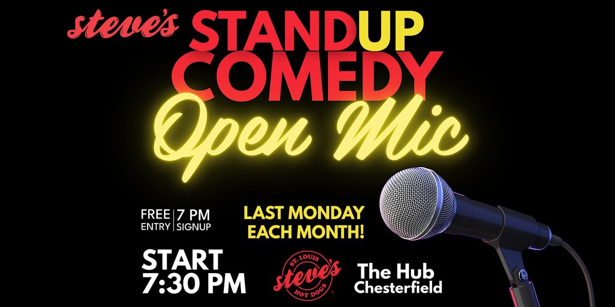 Open Mic Comedy Night at Steve's hot Dogs in Chesterfield