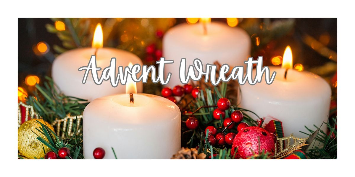 CREATE AN ADVENT WREATH